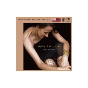 Tessa Souter / Nights Of Key Largo:  キー ラーゴの夜 国内盤 〔SACD〕｜hmv