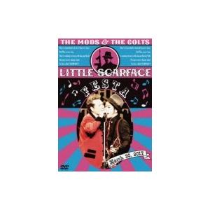 THE MODS×THE COLTS / LITTLE SCARFACE FASTA  〔DVD〕｜hmv