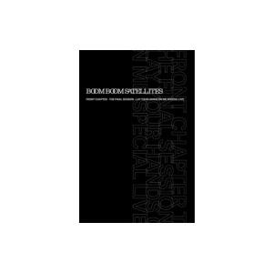 Boom Boom Satellites ブンブンサテライツ / FRONT CHAPTER - THE