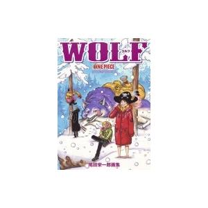 One Piece イラスト集 Color Walk 8 Wolf 愛蔵版コミックス 尾田栄一郎 オダエイイチロウ コミック Hmv Books Online Yahoo 店 通販 Yahoo ショッピング