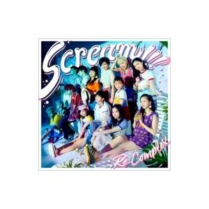 Re:Complex / Scream!!! 【Type-W】  〔CD Maxi〕｜hmv