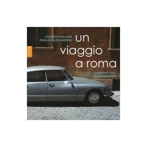 Baroque Classical ローマへの旅路 ヘンデル ストラデッラ 他 リナルド アレッサンドリーニ コンチ Hmv Books Online Yahoo 店 通販 Yahoo ショッピング