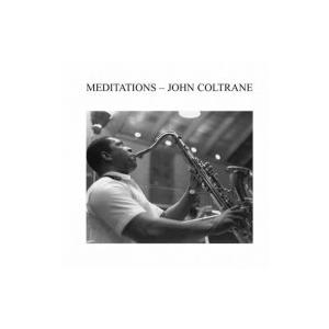 John Coltrane ジョンコルトレーン / Meditations (アナログレコード / Audio Clarity)  〔LP〕 | 