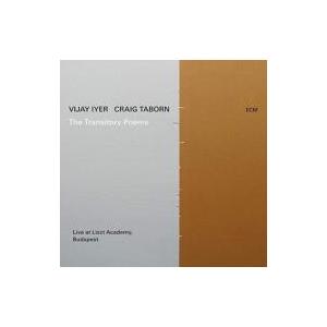 Vijay Iyer / Craig Taborn / Transitory Poems 輸入盤 〔CD〕｜hmv