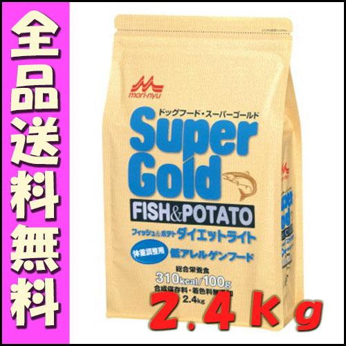 森乳 スーパーゴールド フィッシュ&ポテト ダイエットライト 2.4kg E1 