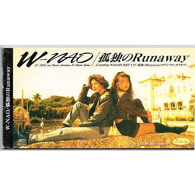 W-NAO/孤独のRunaway【中古CD】 8cmシングル : ほんやらどお W-NAO/孤独のRunaway【中古CD】 8cmシングル : ほんやらどお