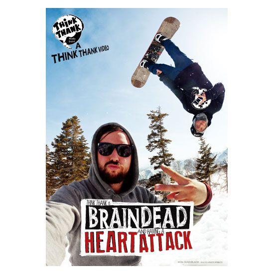 スノーボードDVD THINK THANK is Brain Dead and Having a Heart