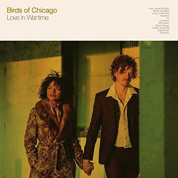 バーズ・オブ・シカゴ Birds Of Chicago / ラブ・イン・ウォータイム | 