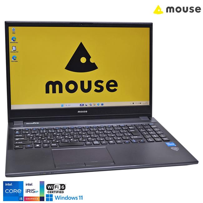 15.6型 フルHD mouse MPro-NB541HW11 Core i5 1135G7 IrisXe M.2SSD256G メモリ8G Wi-Fi6 USBType-C Webカメラ マルチ Windows11 | MousePro