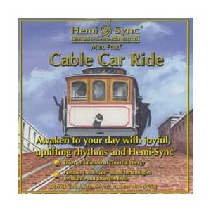 Cable Car Ride ケーブルカーライド（ヘミシンクCD） : アイヒーリング