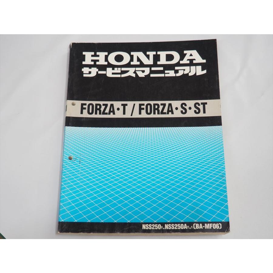 FORZA T S ST MF06 NSS250Y NSS250AY/1 サービスマニュアル 平成13年7