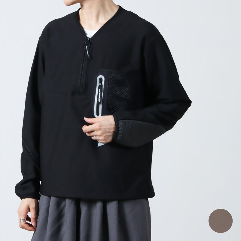 and wander (アンドワンダー) light fleece pullover / ライト