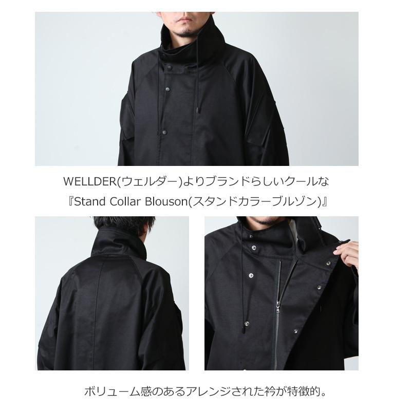 WELLDER (ウェルダー) Stand Collar Blouson / スタンドカラーブルゾン  