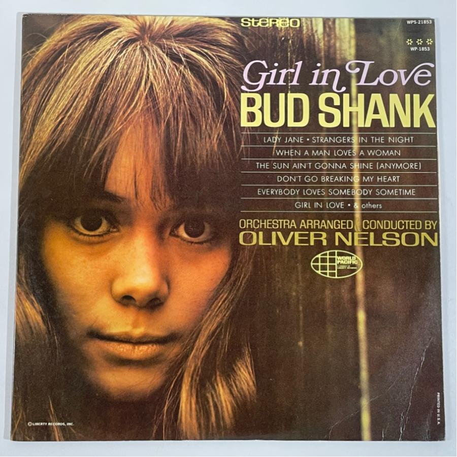 US盤 WORLD PACIFIC WPS-21853  BUD SHANK GIRL IN LOVE 洗浄済 LP | 