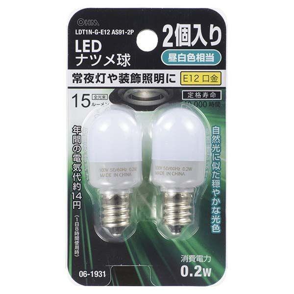 オーム電機 LDT1N-G-E12AS91-2 LEDナツメ球（0．2W／15lm／昼白色／E12／2個入り） LDT1N−G−E12AS91−2 LDT1NGE12AS912 | 