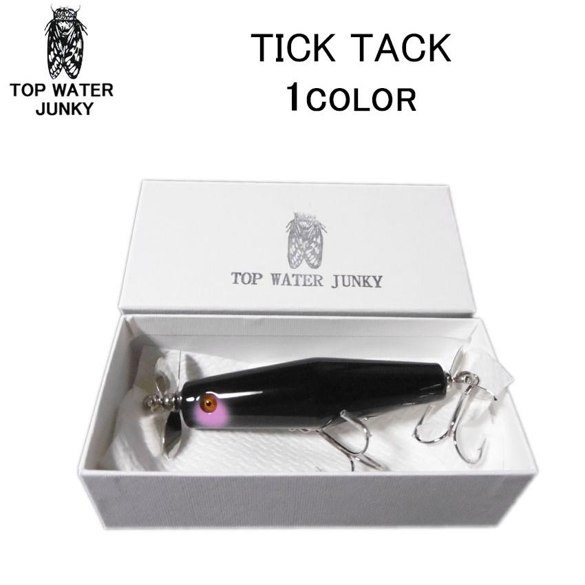 TOP WATER JUNKY(トップウォータージャンキー) TICK TACK(チクタク