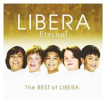 Eternal: The Best of Libera 輸入盤 CD【新品】 | 