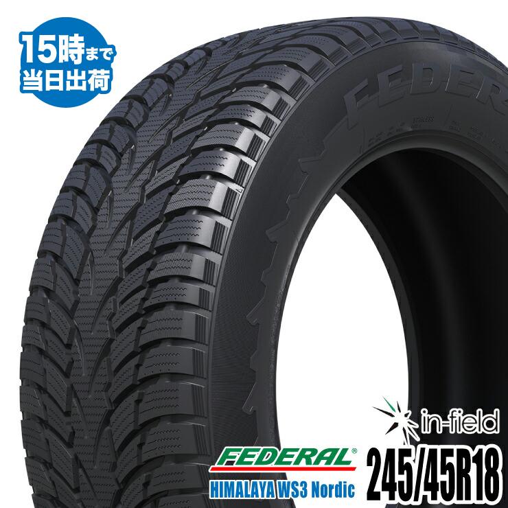 2021年製 HIMALAYA WS3 Nordic 245/45R18 100Q XL FEDERAL フェデラル スタッドレスタイヤ タイヤ 1本