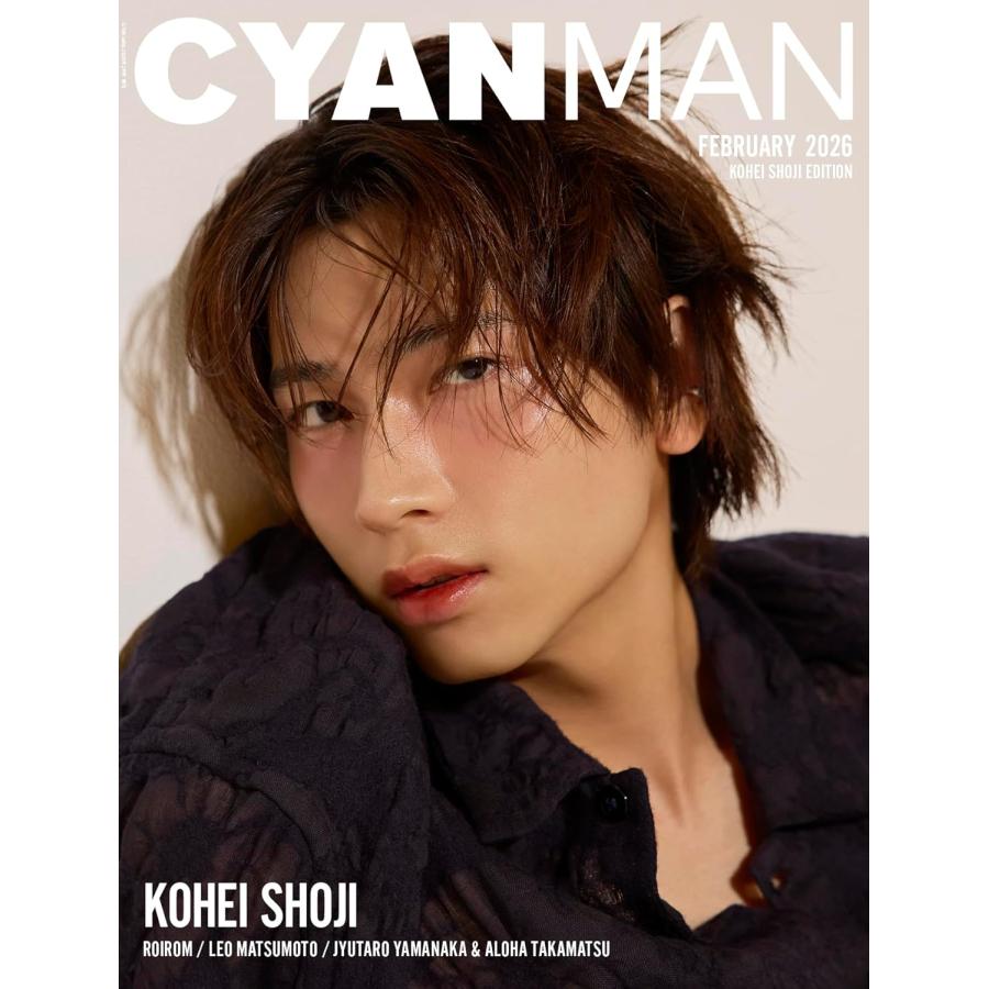 CYAN MAN (シアン マン) 2026年 2月号 KOHEI SHOJI EDITION （CYAN
