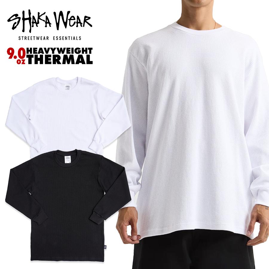SHAKA WeAR（シャカウェア） SHAKA WEAR 9.0 OZ シャカウエア サーマル