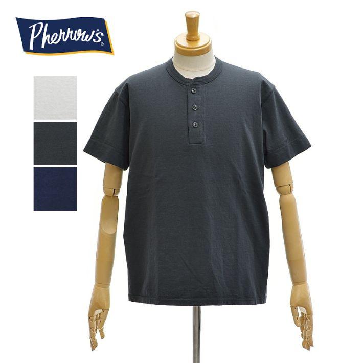 フェローズ PHNT Tシャツ ヘンリーネック 半袖 3つボタン メンズ  TEE PHERROW'S　[メール便可] | Pherrow's