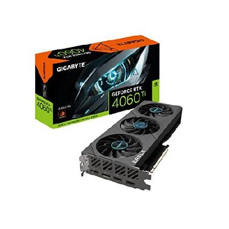 並行輸入品】 GIGABYTE GeForce RTX 4060 Ti Eagle 8G グラフィック