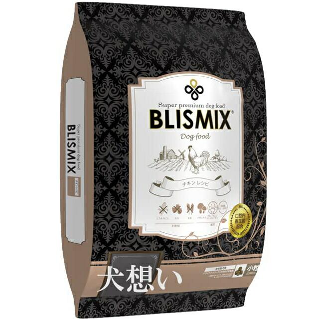 BLISMIX（ブリスミックス） ドッグ チキン 小粒 6kg : 犬想い - 通販