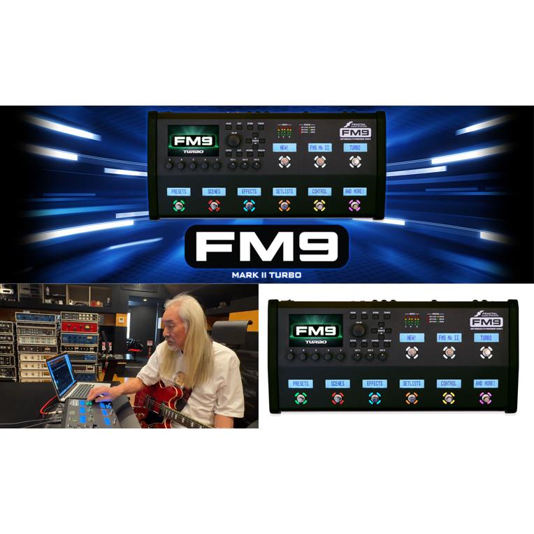 Fractal Audio Systems / FM9 MARK II Turbo by 今剛 フラクタル