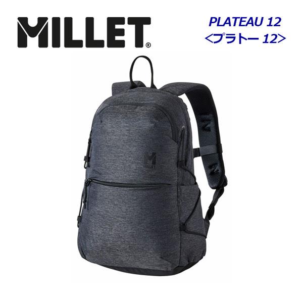 MILLET（ミレー） 2024春夏 MILLET PLATEAU 12/プラトー 12 バック 