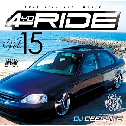 4YO RIDE VOL.15 [再発盤] / DJ DEEQUITE : shopooo by GMO - 通販
