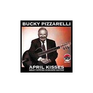 April Kisses (Bucky Pizzarelli)｜itempost