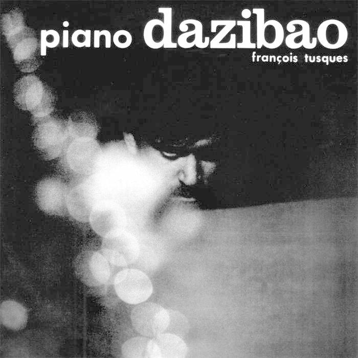 Piano Dazibao (Fran&#231;ois Tusques)｜itempost