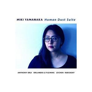 Human Dust Suite (Miki Yamanaka)｜itempost