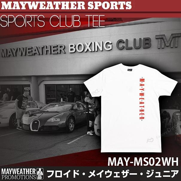 may-ms02wh メイウェザースポーツ Mens SportsClub Tee Ｔシャツ 白 ホワイト MAYWEATHER SPORTS(フロイド・メイウェザー・ジュニア ボクシング メイウェザー WB｜itempost｜09