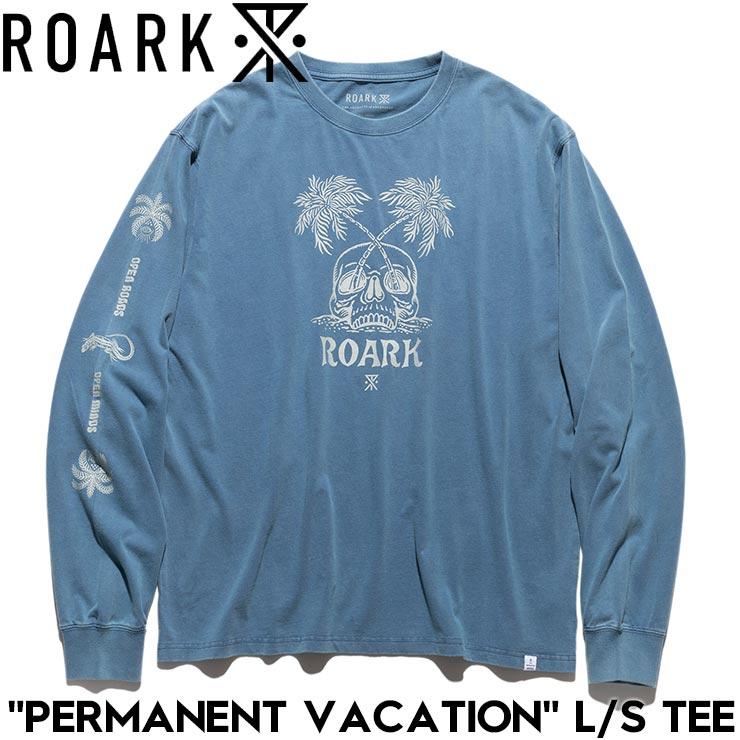 ROARK REVIVAL ロアーク リバイバル PERMANENT VACATION L/S TEE 長袖Tシャツ ロンT メンズ レディース コットン100% RLTJ1153-SLB 日本代理店正規品の画像
