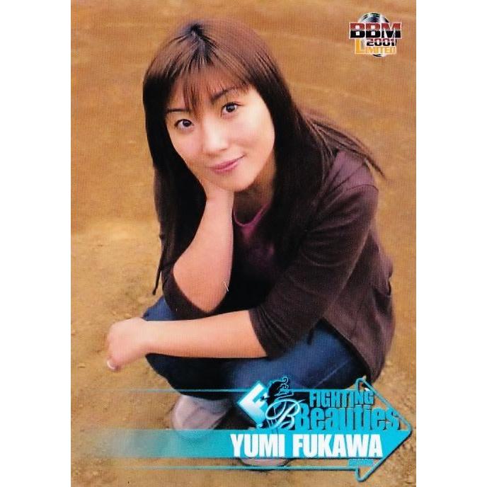 53 【府川唯未】BBM 2001 女子プロレスカード FIGHTING BEAUTIES