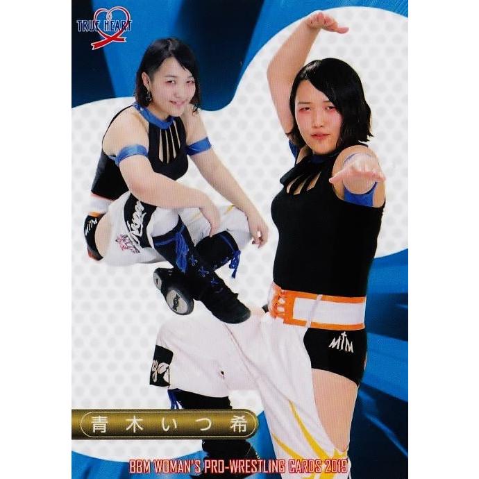 2 【青木いつ希】BBM 女子プロレスカード2019 TRUE HEART レギュラー