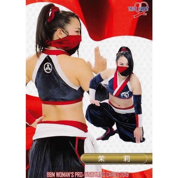 120 【茉莉】BBM 女子プロレスカード2019 TRUE HEART レギュラー