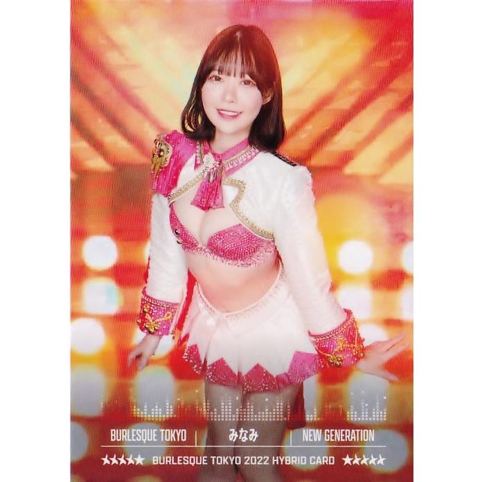 107 【みなみ】ヒッツ バーレスク東京2022 ハイブリットカード