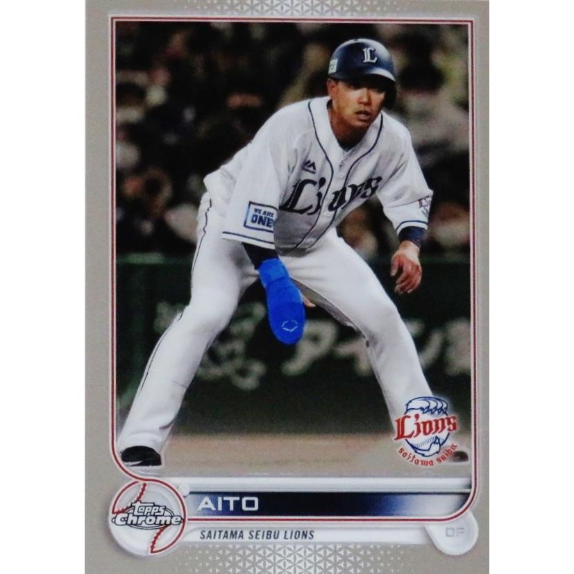11 【愛斗/埼玉西武ライオンズ】2022 Topps Chrome NPBベース