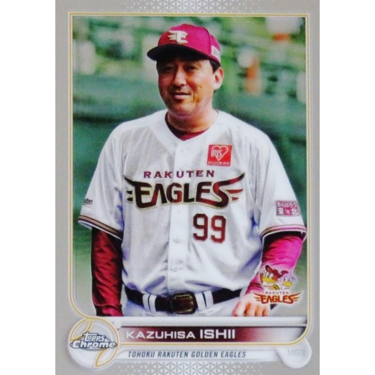 114 【石井一久/東北楽天ゴールデンイーグルス】2022 Topps Chrome NPB