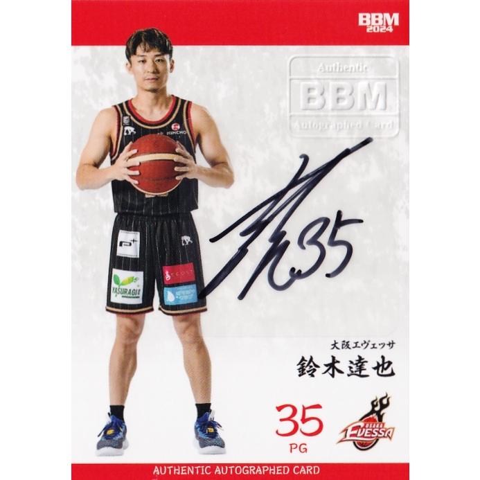 鈴木達也/大阪エヴェッサ】BBM 2024 B.LEAGUE2023-24 FAST BREAK 鈴木達也/大阪エヴェッサ】BBM 2024 B.LEAGUE2023-24 FAST BREAK