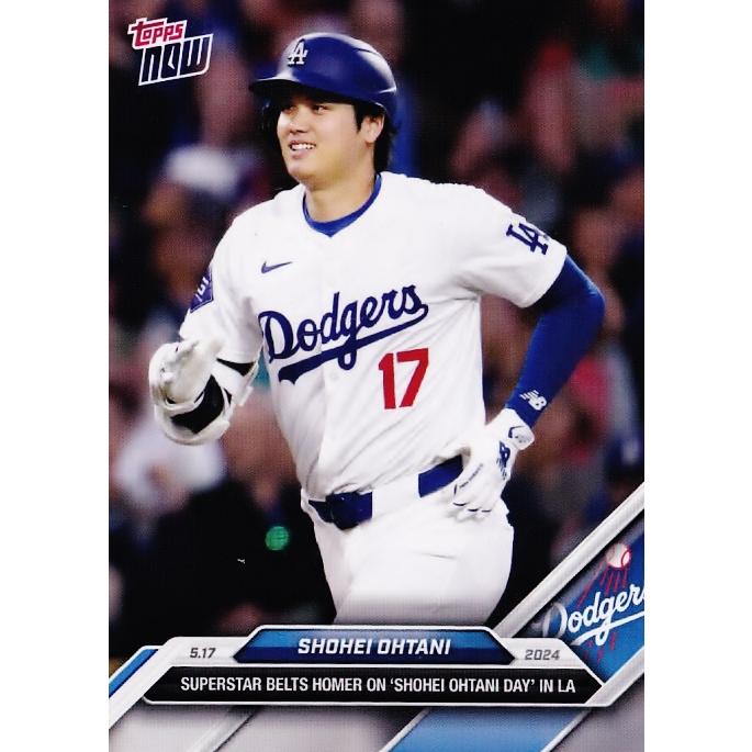 202【大谷翔平/ドジャース】2024 MLB TOPPS NOW [2024.5.17 202【大谷翔平/ドジャース】2024 MLB TOPPS NOW [2024.5.17