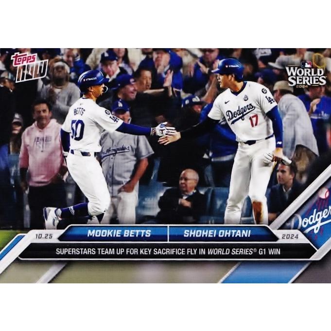 865【大谷翔平＆ベッツ/ドジャース】2024 MLB TOPPS NOW [2024.10.25 