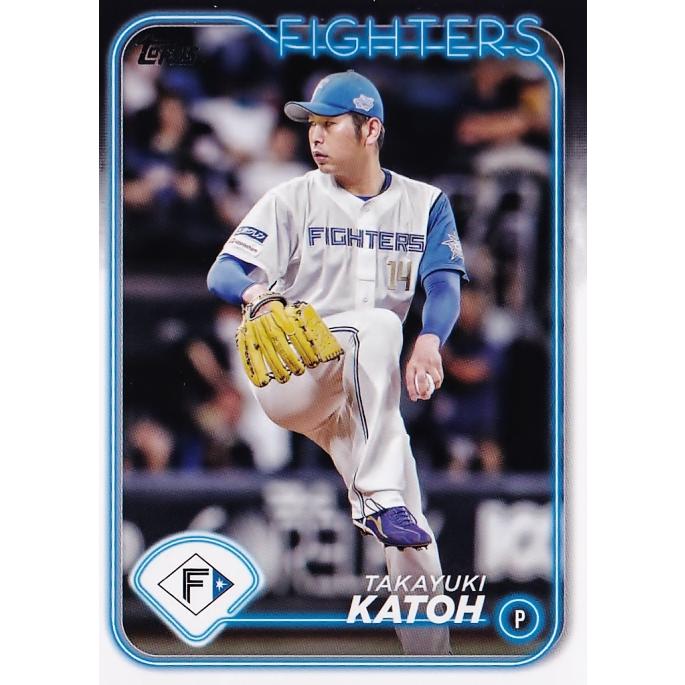 165 【加藤貴之/北海道日本ハムファイターズ】Topps 2024 NPBベース