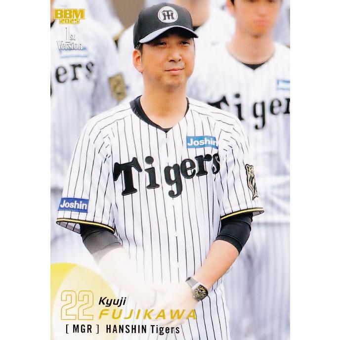 28 【藤川球児/阪神タイガース】2025 BBM ベースボールカード 1st