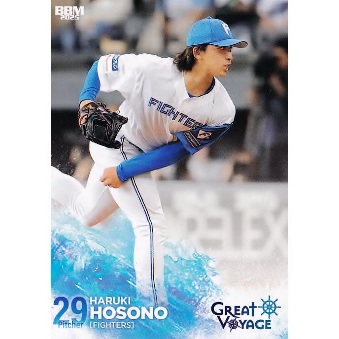 5 【細野晴希】BBM 2025 北海道日本ハムファイターズ GREAT VOYAGE