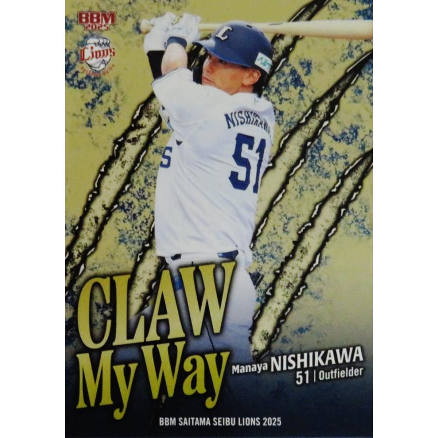 西川愛也】BBM 埼玉西武ライオンズ 2025 [CLAW My Way/金紙パラレル 