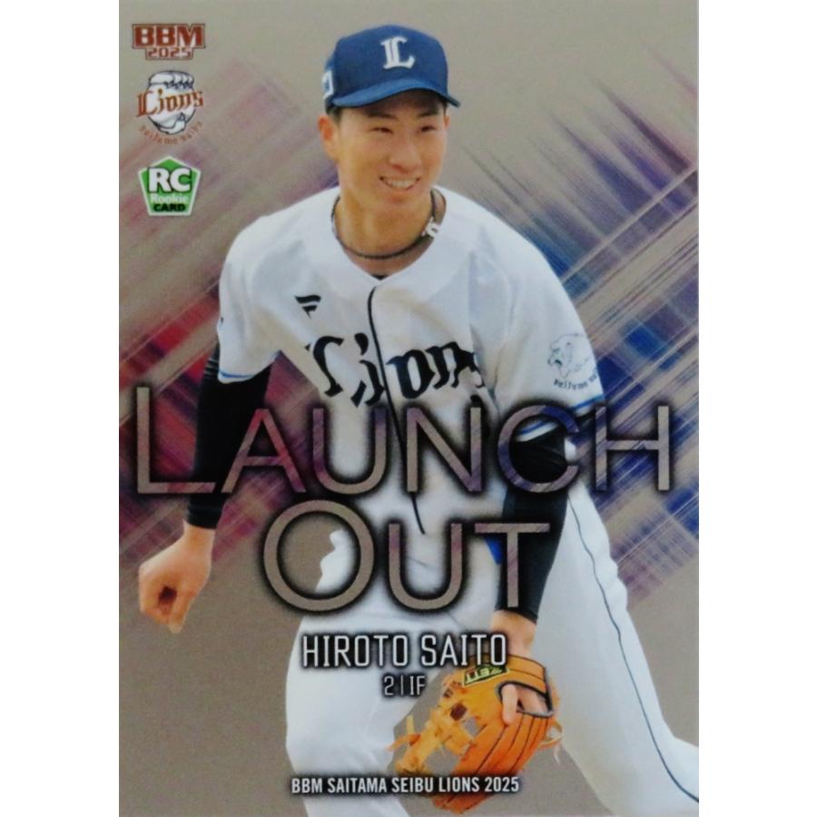LO2 【齋藤大翔(ROOKIE)】BBM 埼玉西武ライオンズ 2025 [LAUNCH OUT