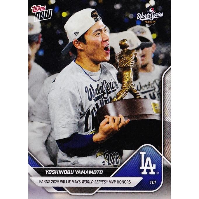 NEW]926【山本由伸/ドジャース】2025 MLB TOPPS NOW [2025.11.1] 日本